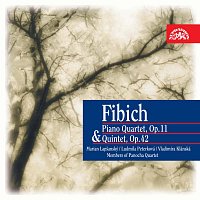 Fibich: Klavírní kvartet, op. 11 & kvintet, op. 42