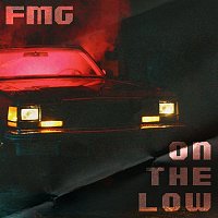Fmg – On The Low