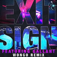 The Knocks – Exit Sign (feat. Gallant) [Wongo Remix]