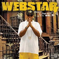Webstar – Webstar Presents: Caught In The WEB