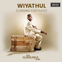 Gurrumul – Wiyathul (Longing For Place)