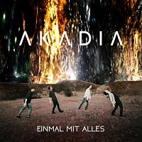 Akadia – Einmal mit alles