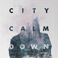 City Calm Down – Movements