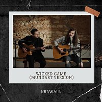 Krawall – Wicked Game (Mundart Version)