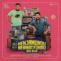 Shabir – Nenjamundu Nermaiyundu Odu Raja (Original Motion Picture Soundtrack)