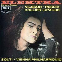 Sir Georg Solti, Birgit Nilsson, Regina Resnik, Marie Collier, Tom Krause – Richard Strauss: Elektra
