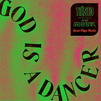 Tiësto, Mabel – God Is A Dancer [James Hype Remix]