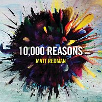 Přední strana obalu CD 10,000 Reasons [Live]