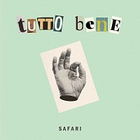 SAFARI – TUTTO BENE