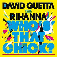 David Guetta – Who's That Chick