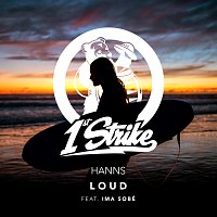 HANNS, Ima Sobé – Loud