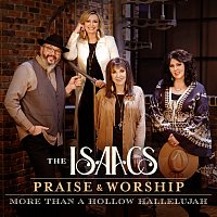 The Isaacs – Goodness Of God
