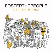 Foster The People – Don't Stop (Color on the Walls) (Remixes) - EP