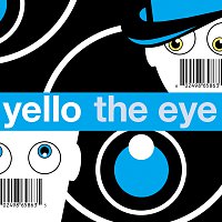 Yello – The Eye