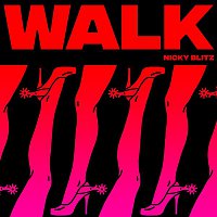 Nicky Blitz – Walk