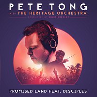 Pete Tong, The Heritage Orchestra, Jules Buckley, Disciples – Promised Land