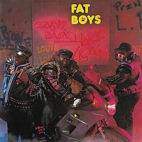 Fat Boys – Coming Back Hard Again