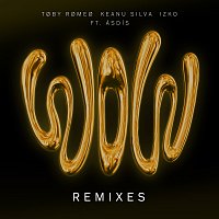 Toby Romeo, Keanu Silva, IZKO, ÁSDÍS – WOW [Remixes]