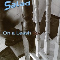 Salad – On A Leash E.P.