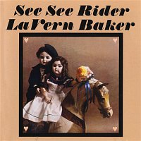 LaVern Baker – See See Rider