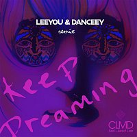 CLMD, Jared Lee – Keep Dreaming