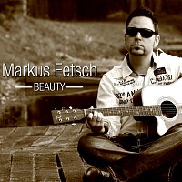 Markus Fetsch – Beauty
