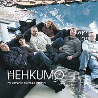 Hehkumo – Muistoja Tulevaisuudesta