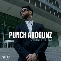Punch Arogunz – Catch Me If You Can