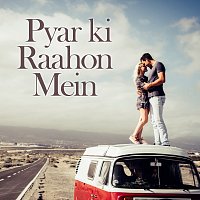 Různí interpreti – Pyar Ki Raahon Mein