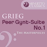 Přední strana obalu CD The Masterpieces - Grieg: Peer Gynt-Suite No. 1, Op. 46