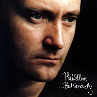 Phil Collins – ...But Seriously