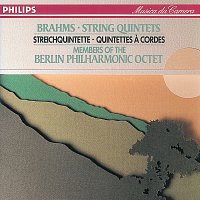 Berlin Philharmonic Octet – Brahms: The String Quintets
