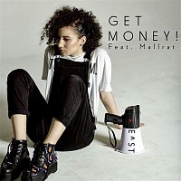 E^ST – Get Money! (feat. Mallrat)