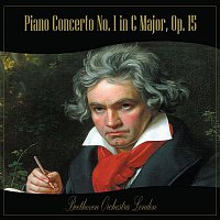 Beethoven Orchestra London – Piano Concerto No. 1 in C Major, Op. 15