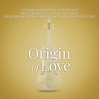 Hildegard De Stefano, Leonardo Mazzarotto, Fotini Peluso, Emanuele Misuraca – Origin Of Love