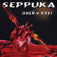 Seppuka – Oheň v krvi