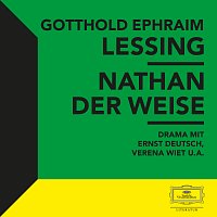 Gotthold Ephraim Lessing – Lessing: Nathan der Weise
