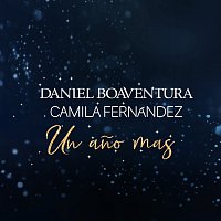 Daniel Boaventura, Camila Fernández – Un Ano Mas