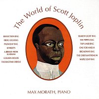 Max Morath – The World Of Scott Joplin
