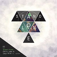 Chris Lake & Lazy Rich, Jareth – Stand Alone