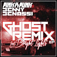 Pink Is Punk & Benny Benassi, Bright Lights – Ghost (Remixes)