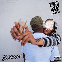 WESTSIDE BOOGIE – Thirst 48 Part II