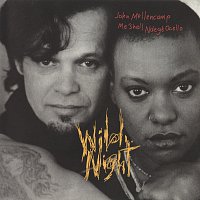 John Mellencamp, Me'Shell Ndegeocello – Wild Night