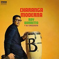 Ray Barretto – Charanga Moderna