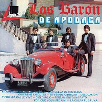 Los Barón De Apodaca – Y Por Esa Calle Vive