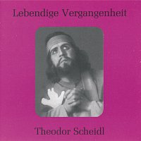 Theodor Scheidl – Lebendige Vergangenheit - Theodor Scheidl