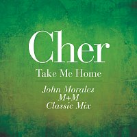 Cher – Take Me Home [John Morales M+M Classic Mix]