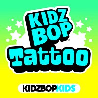 KIDZ BOP Kids – Tattoo