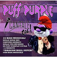 Puff Purple – Cantale tu!