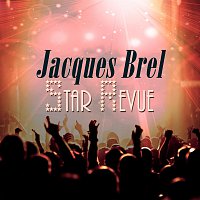 Jacques Brel – Star Revue